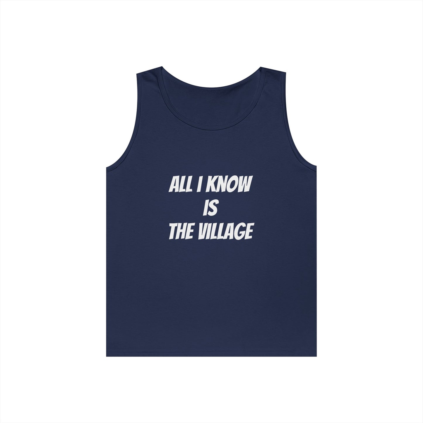Tank Top - Issa Ali Village Fam Homage 'All I Know Is The Village'