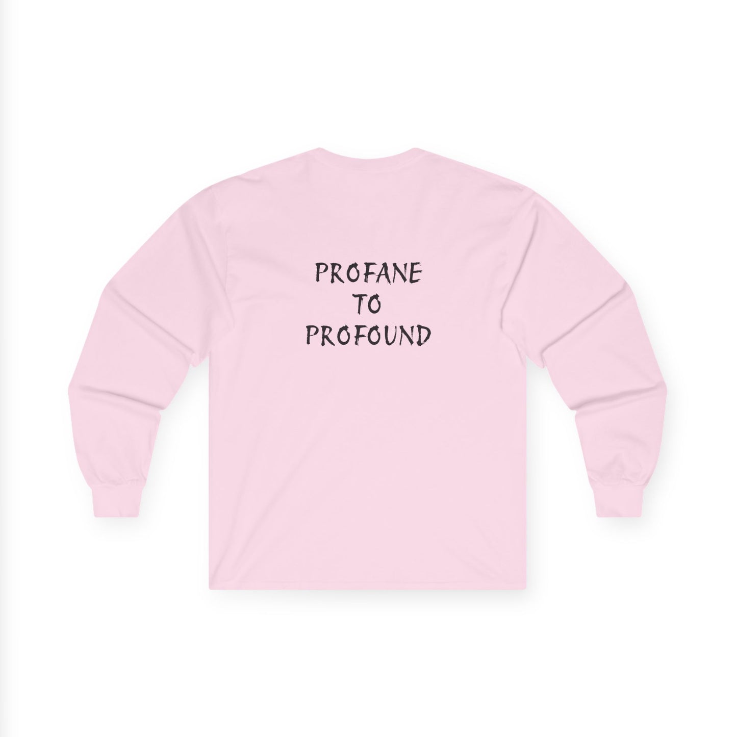 Issa Ali Official Logo "Profane to Profound" Unisex Ultra Cotton Long Sleeve Tee