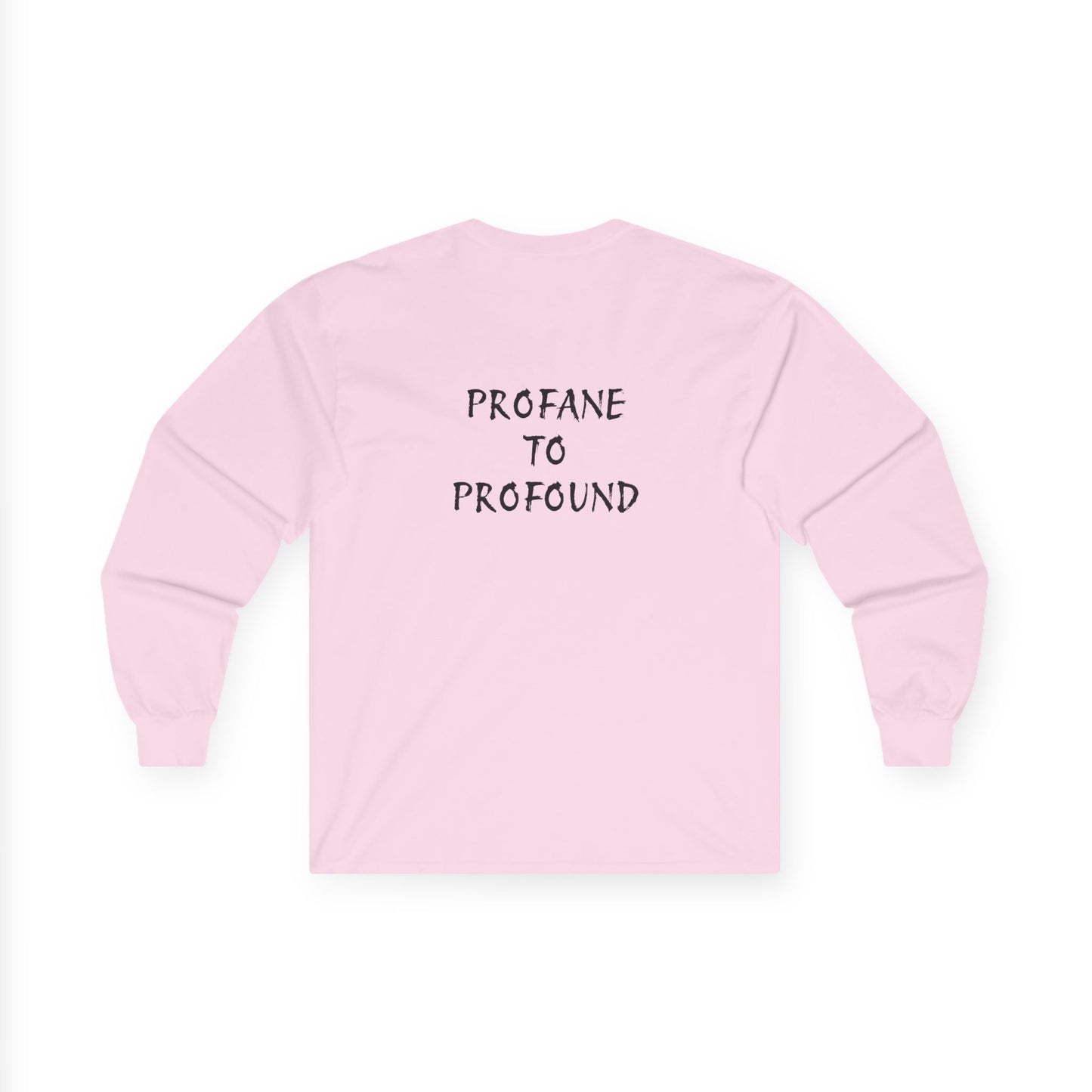 Issa Ali Official Logo "Profane to Profound" Unisex Ultra Cotton Long Sleeve Tee